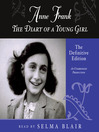 Anne Frank the diary of a young girl : the definitive edition